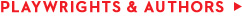 Playwrights-and-Authors.jpg