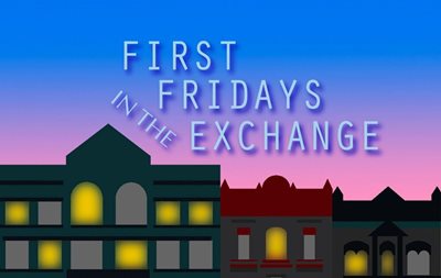 First-Fridays-in-the-Exchange.jpg